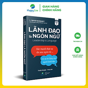 Sách Lãnh đạo là ngôn ngữ - Leadership is language - Happy Live