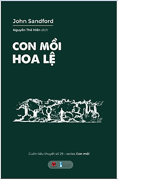 Sách Trinh thám – Kinh dị CON MỒI HOA LỆ