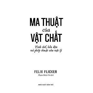 Sách Ma thuật của vật chất: Tinh thể, hỗn độn và phép thuật của vật lý