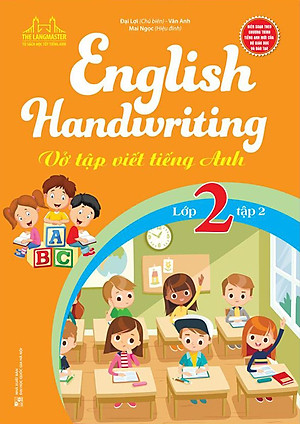 Sách English Handwriting - Vở Tập Viết Tiếng Anh Lớp 2 - Tập 2