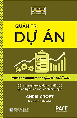 Quản Trị Dự Án - Project Management QuickStart Guide