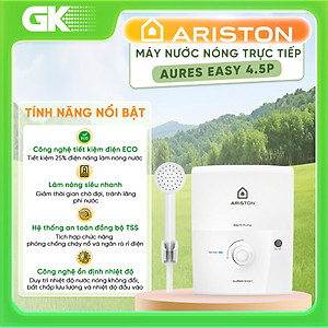 MÁY NÓNG TẮM TRỰC TIẾP ARISTON AURES EASY 4.5P - hàng chính hãng( Chỉ giao HCM)