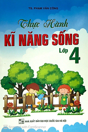 Sách Thực Hành Kỹ Năng Sống Lớp 4 (Màu)