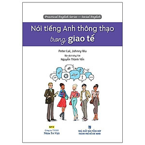 Sách Nói Tiếng Anh Thông Thạo Trong Giao Tế (Kèm CD Hoặc File MP3)