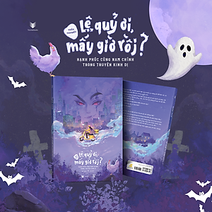 Sách - Lệ Quỷ Ơi, Mấy Giờ Rồi