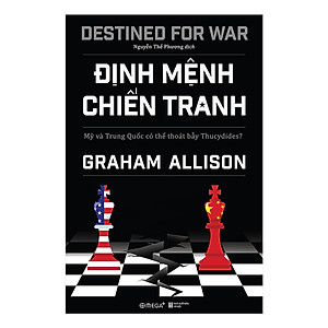 Định Mệnh Chiến Tranh - Graham Allison