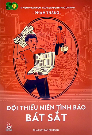 Sách Đội Thiếu Niên Tình Báo Bát Sắt (Tái Bản 2021)