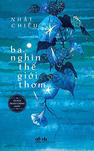 Ba nghìn thế giới thơm - Bản Quyền