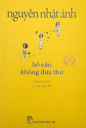 Bồ Câu Không Đưa Thư (Tái Bản 2022)