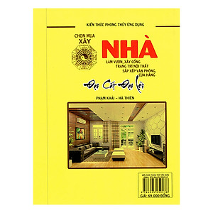 Chọn Mua Nhà,  Xây Nhà, Làm Vườn, Xây Cổng, Trang Trí Nội Thất, Sắp Xếp Văn Phòng, Cửa Hàng