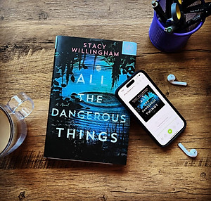 Sách All the Dangerous Things: A Novel