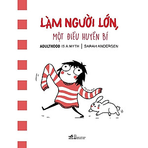 Sách - Làm người lớn. một điều huyền bí (tặng kèm bookmark thiết kế)