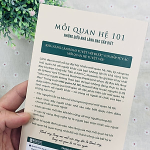 Sách Mối Quan Hệ 101 – Những Điều Nhà Lãnh Đạo Cần Biết