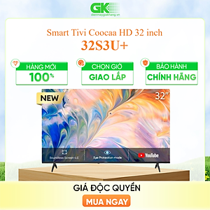 Smart TV HD Coocaa 32 Inch Wifi - Model 32S3U+ - Hàng Chính Hãng