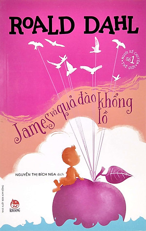 James và quả đào khổng lồ - Tủ sách nhà văn Roald Dahl