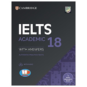 Cambridge IELTS 18 Academic - With Answer + Audio