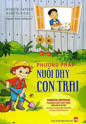 Sách Phương Pháp Nuôi Dạy Con Trai (Tái Bản 2020)