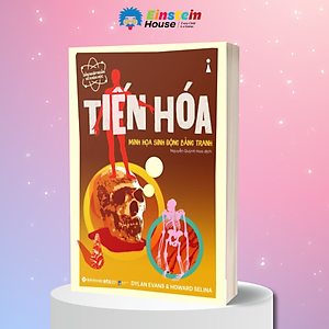 Sách Dẫn Nhập Ngắn Về Khoa Học - Tiến Hóa : Minh Họa Sinh Động Bằng Tranh