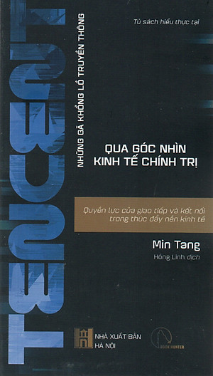 Những gã khổng lồ truyền thông qua góc nhìn kinh tế chính trị - Tencent - Quyền lực của giao tiếp và kết nối trong thúc đẩy nền kinh tế