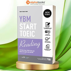 YBM TOEIC Start Reading - Tài liệu tự học TOEIC hiệu quả dành cho người mới bắt đầu