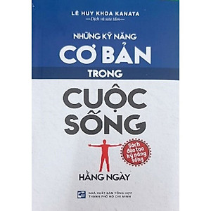 Những Kỹ Năng Cơ Bản Trong Cuộc Sống Hằng Ngày