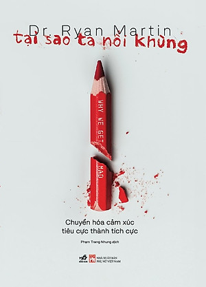 Tại sao ta nổi khùng
