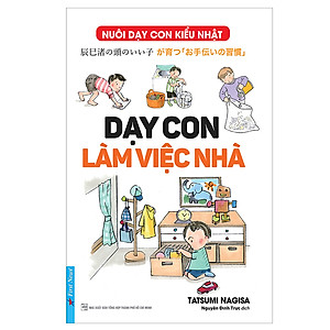 Sách Dạy Con Làm Việc Nhà (Tái Bản)