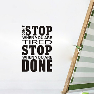 Decal dán tường tạo động lực - Sticker trang trí văn phòng, bàn làm việc mẫu "Don't Stop" (66 x 43 cm)