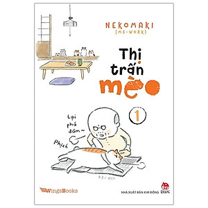 Thị Trấn Mèo Tập 1 (Tái Bản 2019)