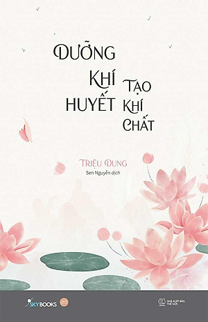 Dưỡng Khí Huyết Tạo Khí Chất