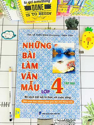Sách - Những Bài Làm Văn Mẫu Lớp 4 - Biên soạn theo chương trình mới - Kết Nối Tri Thức - ndbooks