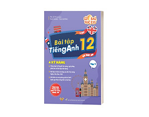 Sách bài tập tiếng Anh lớp 12 Global Success 4 kỹ năng (Có đáp án) – Tập 2 ThS Lê Vy Vivian
