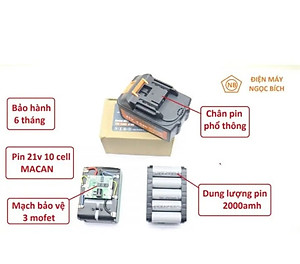 Pin Máy Khoan 21V MACAN 10 CELL dung lượng cao chân pin phổ thông