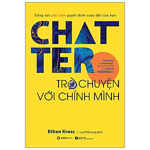 Sách Chatter - Trò Chuyện Với Chính Mình