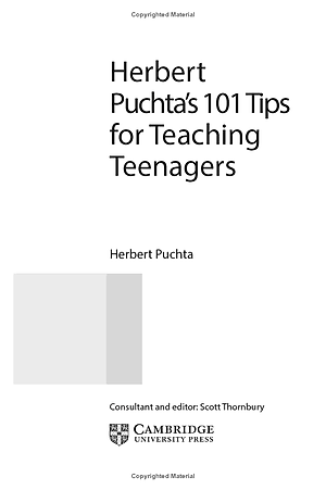 Herbert Puchta's 101 Tips For Teaching Teenagers - Pocket Editions - Cambridge Handbooks For Language Teachers Pocket Editions