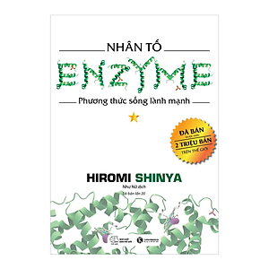 Sách Nhân tố Enzyme - Phương Thức Sống Lành Mạnh