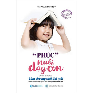 "Phúc" Nuôi Dạy Con (Tái Bản)