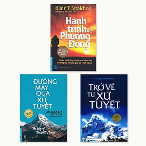 Combo Hành Trình Về Phương Đông, Đường Mây Qua Xứ Tuyết, Trở Về Từ Xứ Tuyết 