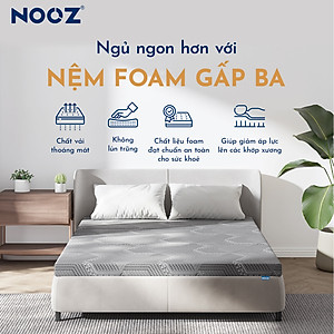 Nệm Foam Gấp Ba NOOZ Home Goods Mattress Tiêu Chuẩn CertiPUR-US Ruột Đệm Cao Su Non Gấp Gọn Tiện Lợi