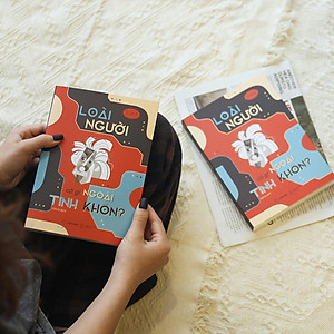 Sách Loài Người Có Gì Ngoài Tinh Khôn?