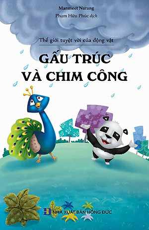 Thế Giới Tuyệt Vời Của Động Vật - Gấu Trúc Và Chim Công