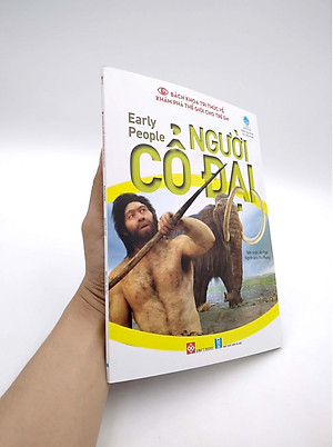 Sách Bách Khoa Tri Thức Về Khám Phá Thế Giới Cho Trẻ Em - Early people - Người Cổ Đại