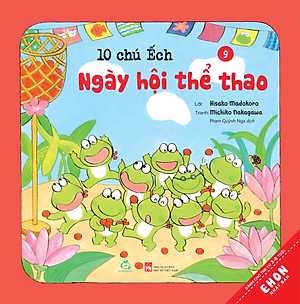 BỘ SÁCH TRANH EHON NHẬT BẢN “10 CHÚ ẾCH” - PHẦN 2 (Tập 7 – Tập 12)