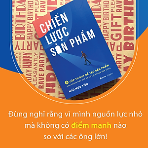 Chiến Lược Sản Phẩm - 4 Cấp Tư Duy Để Tạo Sản Phẩm Kinh Doanh Hiệu Quả Và Có Lợi Nhuận Bền Vững