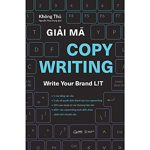 Sách Giải Mã COPYWRITING - Write Your Brand Lit  - Bản Quyền