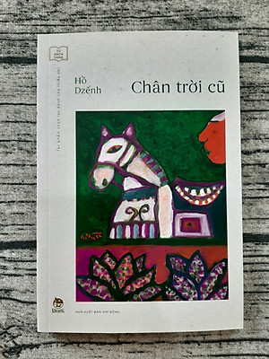 Tủ sách vàng: Chân trời cũ