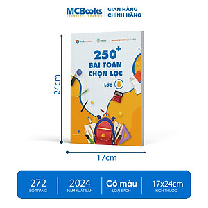 250 Bài Toán Chọn Lọc Lớp 5 – Cùng con chinh phục môn Toán