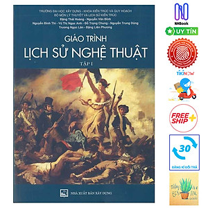 Combo Giáo Trình Lịch Sử Nghệ Thuật ( Trọn Bộ 2 Cuốn ) ( Tặng Kèm Sổ Tay)