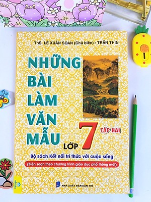 Sách - Những Bài Làm Văn Mẫu Lớp 7 - Biên soạn theo chương trình GDPT mới -Kết Nối - ndbooks