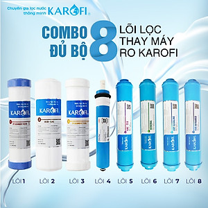 Bộ 8 Lõi Lọc Nước Thay Máy Lọc Nước RO KAROFI 8 Cấp Lọc